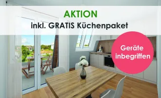 Ihr neues Zuhause in Top-Lage - AKTION GRATIS Küchenpaket mit Geräten inklusive - Jetzt zuschlagen – PROVISIONSFREI