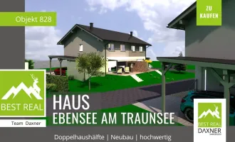 NEUBAU - Doppelhaushälfte in Ebensee am Traunsee - modernes Wohnen im Salzkammergut!