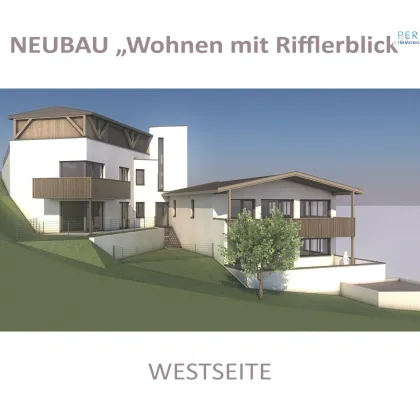 Neubau: Wohnen mit Rifflerblick - Gartenwohnung Top 5 - Bild 2