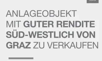 Preissenkung !!  Rendite +++ | Sehr gepflegt mit Super-Wohnqualität | Ausbaupotential | ca. 30km südwestlich von Graz zu verkaufen | Nutzfläche 1.613m²